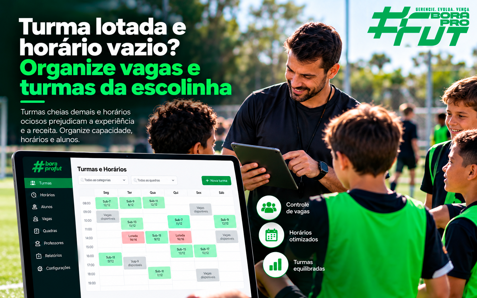 Turma lotada e horário vazio? Organize vagas e turmas da escolinha