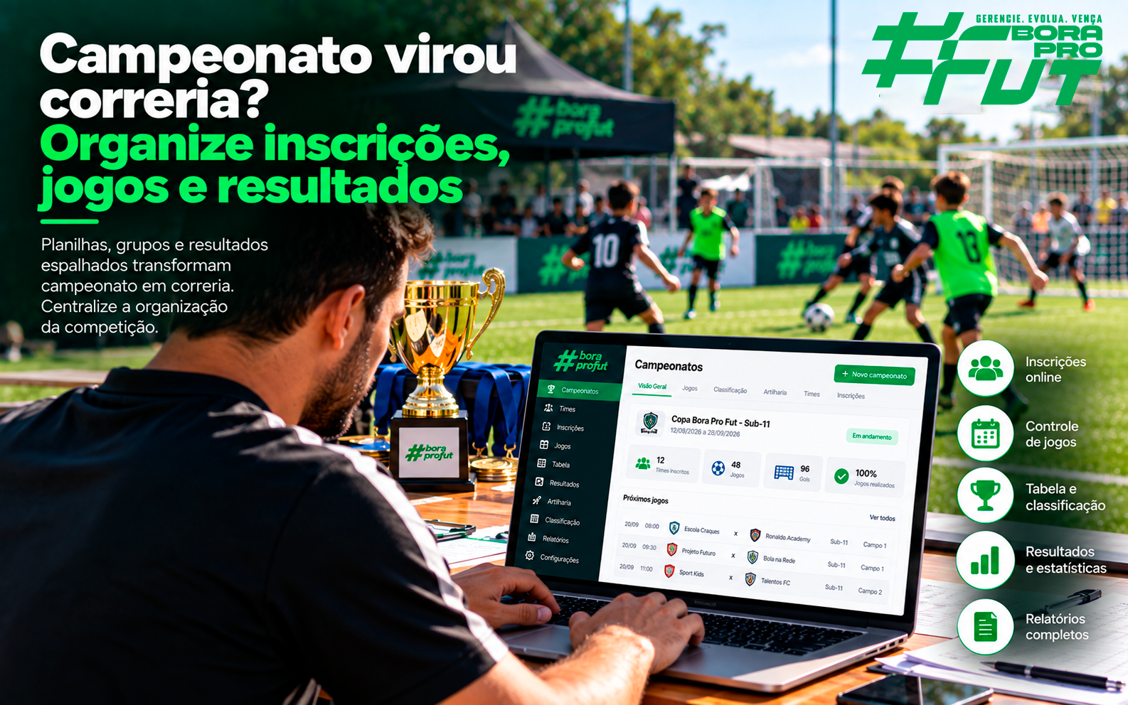 Campeonato virou correria? Organize inscrições, jogos e resultados