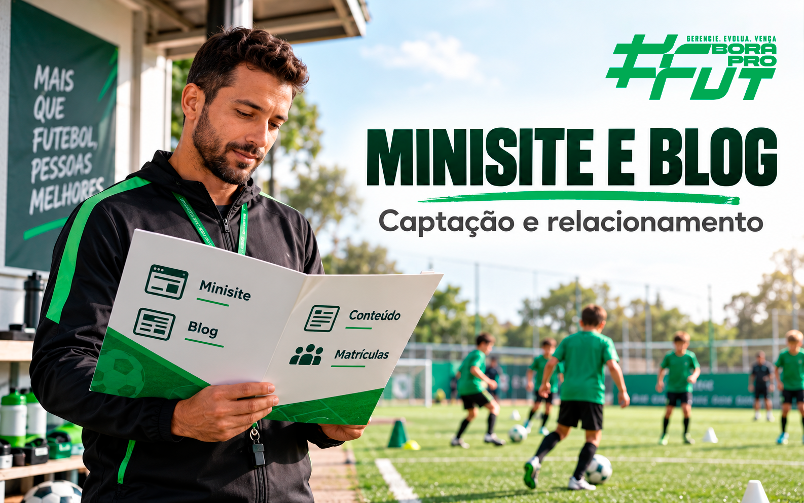 Minisite e blog da escolinha: transforme informação em captação e relacionamento